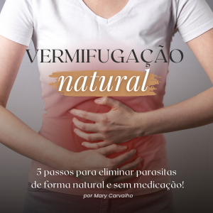Vermifugação Natural