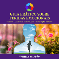 Guia Prático Sobre Feridas Emocionais